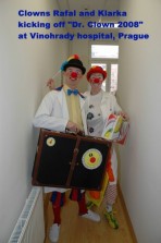 Clowns Rafal and Klarka kicking off Dr. Clown 2008 at Vinohrady hospital, Prague
